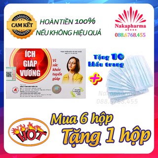 ✅ [KÈM QUÀ] Ích Giáp Vương – Cho tuyến giáp khỏe mạnh, hỗ trợ các bệnh cường giáp, nhược giáp, graves, basedown