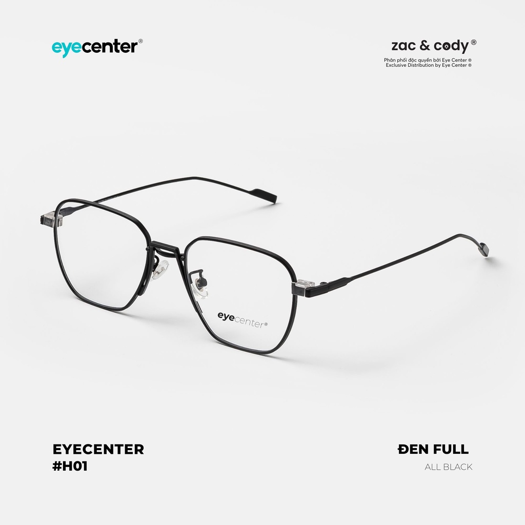 Gọng kính cận nam nữ chính hãng ZAC&amp;CODY A110S kim loại chống gỉ cao cấp nhập khẩu by Eye Center Vietnam
