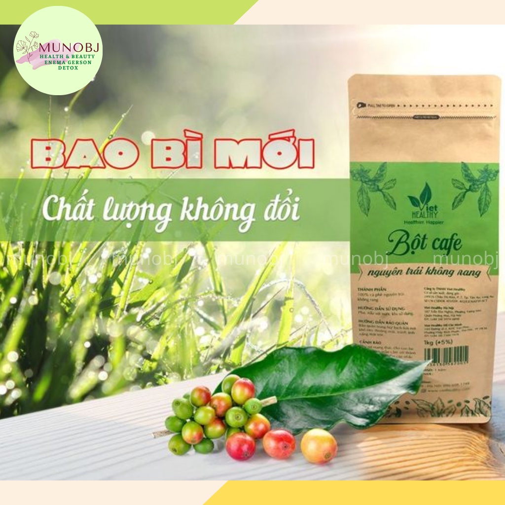 Cà phê thải độc VIETHEALTHY nguyên trái không rang túi 1kg Gerson Enema thụt tháo đại tràng detox cơ thể giảm cân đẹp da