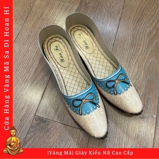 Giày kiểu nữ cao cấp - cửa hàng vàng mã sa di hoan hỷ