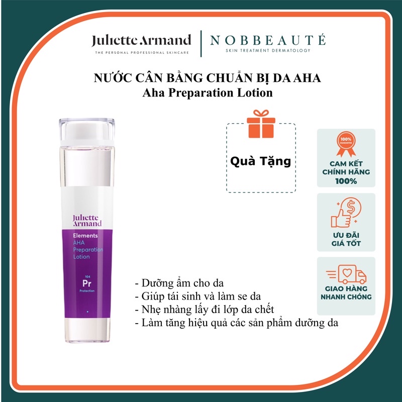 Nước cân bằng chứa aha preparation lotion Juliette Armand