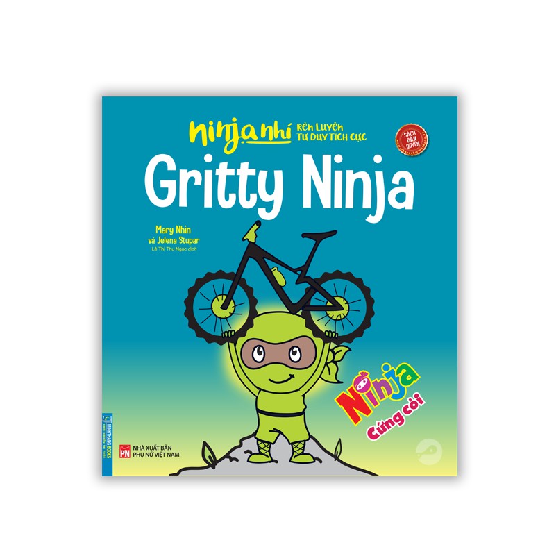 Sách - Ninja nhí - Rèn luyện tư duy tích cực - Ninja cứng cỏi (sách bản quyền)(song ngữ)