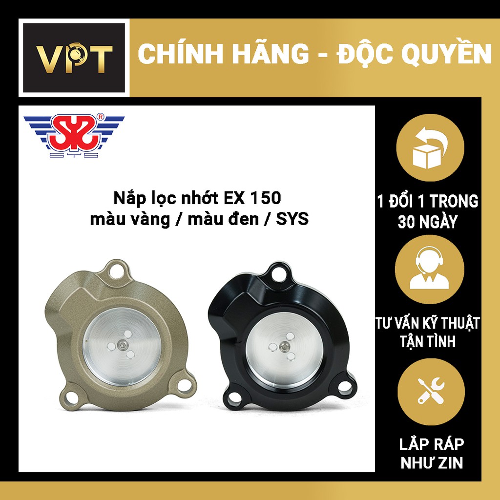 Nắp Lọc Nhớt Trong Suốt Ex150 SYS [ ĐỘC QUYỀN & CHÍNH HÃNG ]