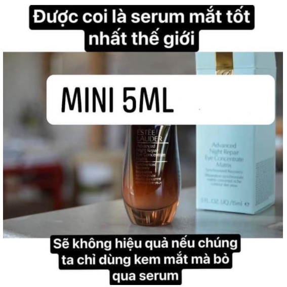 Serum mắt Estee Lauder Advanced Night Repair Eye Concentrate Matrix (Full &amp; Mini size) - licyhouse