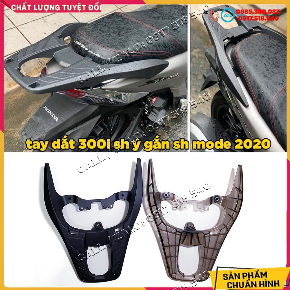 ✅ Tay Dắt ( Cảng Sau ) 300i Sh ý Gắn Sh Mode 2020 ✅