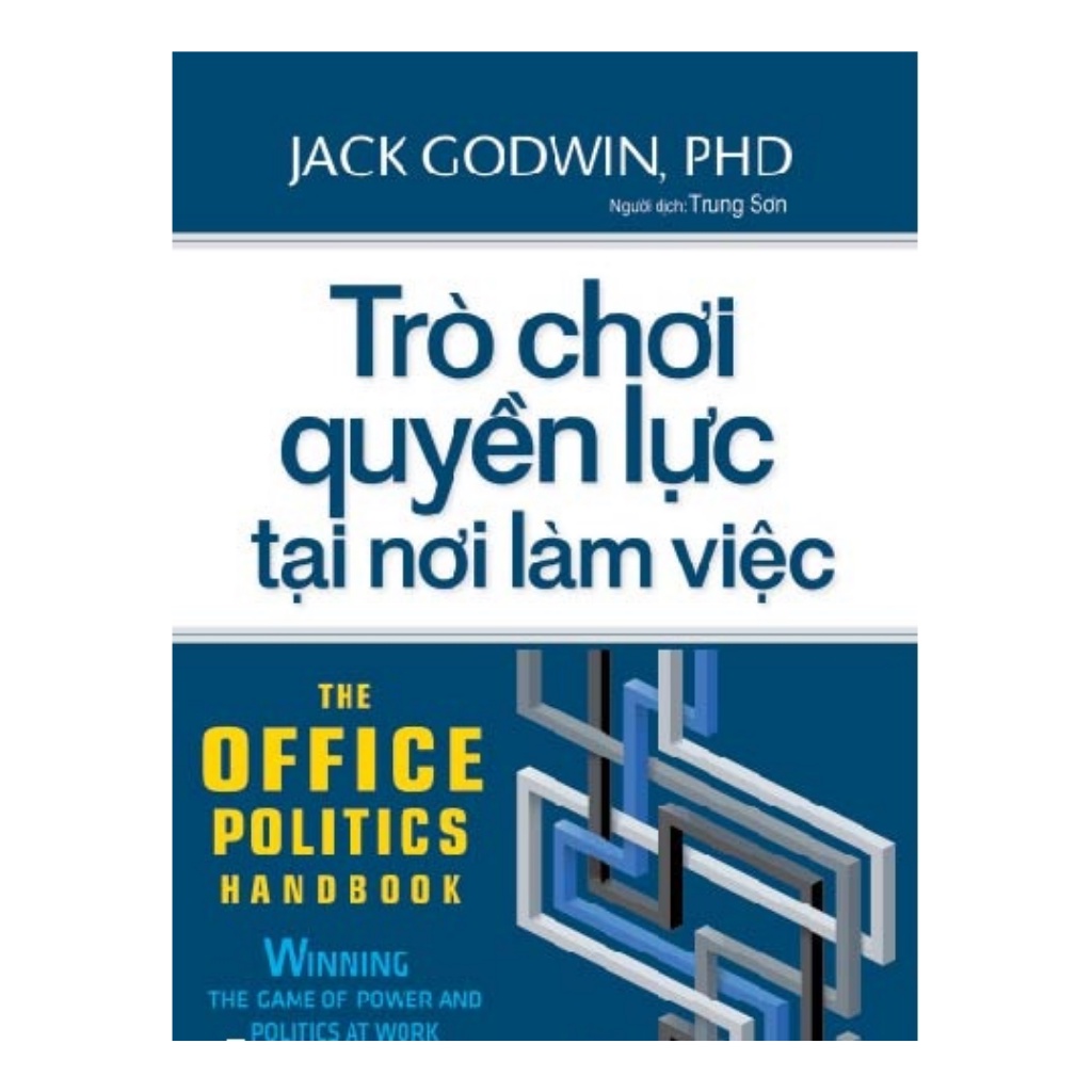 Sách - Trò Chơi Quyền Lực Nơi Làm Việc