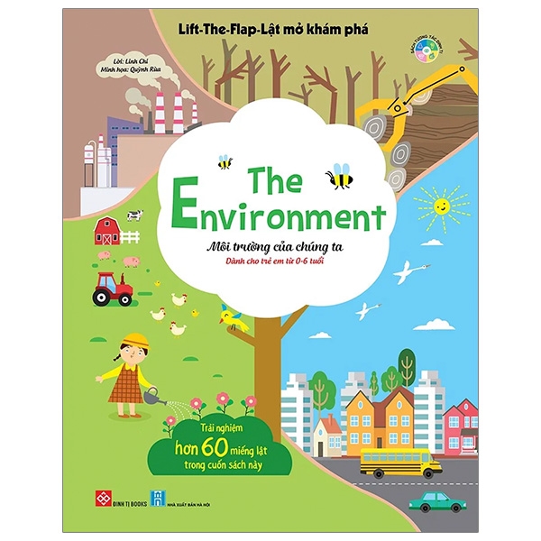 Sách - Lift-The-Flap - Lật Mở Khám Phá - The Environment - Môi Trường Của Chúng Ta