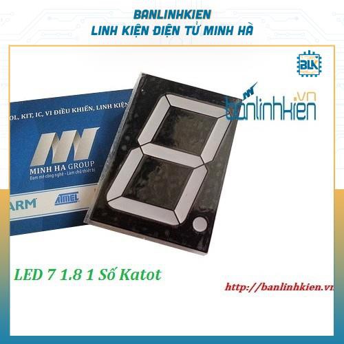 Led 7 Đoạn Kích Thước 1.0, 1.8, 2.3 Inch