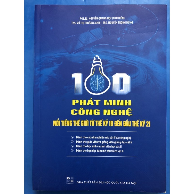 Sách - 100 Phát minh công nghệ nổi tiếng thế giới từ thế kỷ 19 đến đầu thế kỷ 21