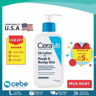Sữa dưỡng ẩm da khô ráp CeraVe SA Lotion Rough & Bumpy Skin (237mL)