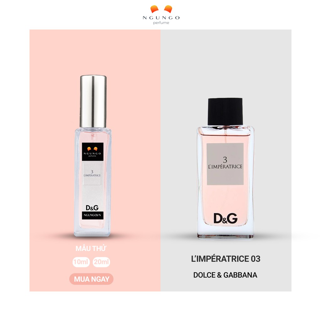 Nước hoa D&G L`Imperatrice 3 [travel size]