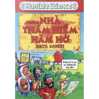Sách - horrible science - những nhà thám hiểm hăm hở
