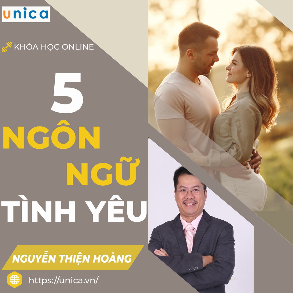 Toàn quốc- [E-voucher] FULL khóa học HÔN NHÂN - GIA ĐÌNH - 5 Ngôn Ngữ Tình Yêu [UNICA.VN]