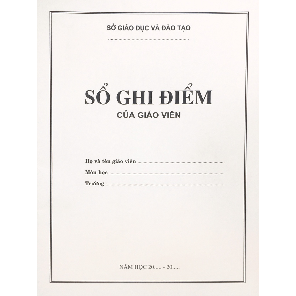 Sách ND - Sổ ghi điểm của giáo viên (B8)