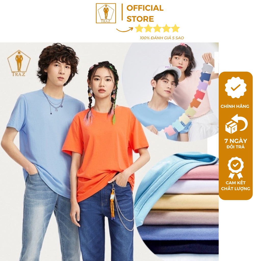 Áo Thun Nam Nữ TRAZ Phom Rộng Unisex Free size Cổ Tròn Vải Cotton Co Giãn Dày 265g Phông Trơn Basic Nhiều Màu Tay Ngắn
