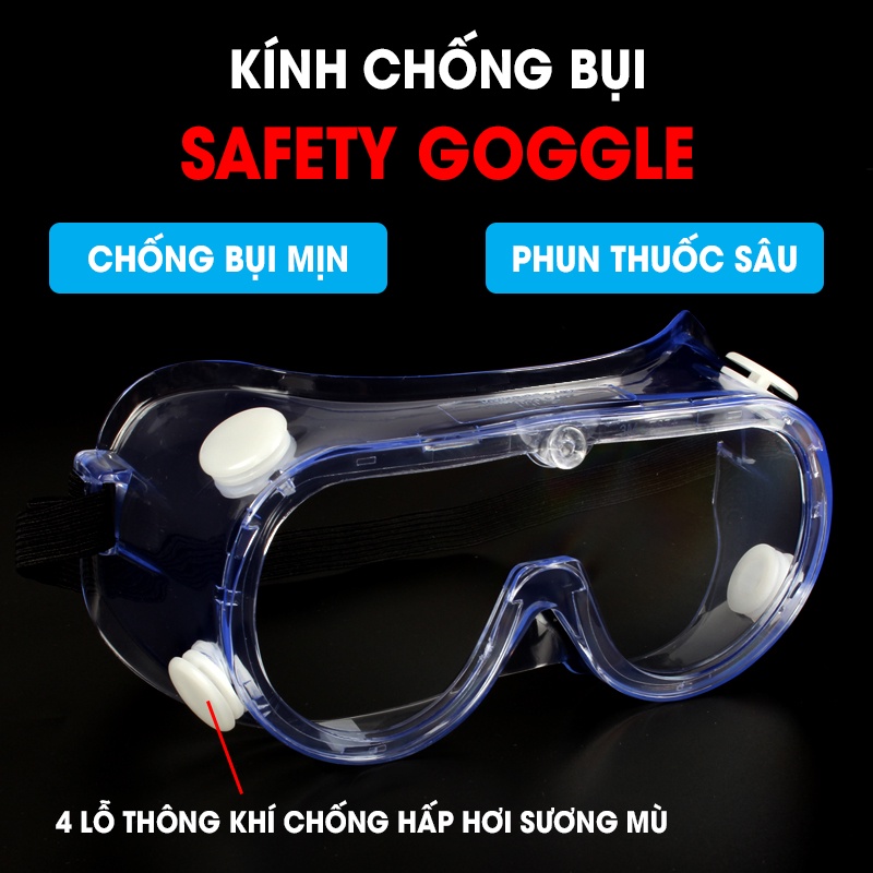 Kính Chống Bụi Safety Goggle. Kính Phun Thuốc Trừ Sâu, Chống Khói Bụi Mịn Độc.