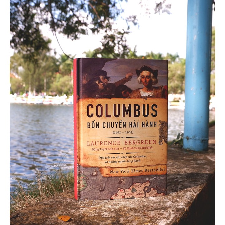 (Sách Thật) Columbus: Bốn Chuyến Hải Hành (1492-1504) | BigBuy360 - bigbuy360.vn