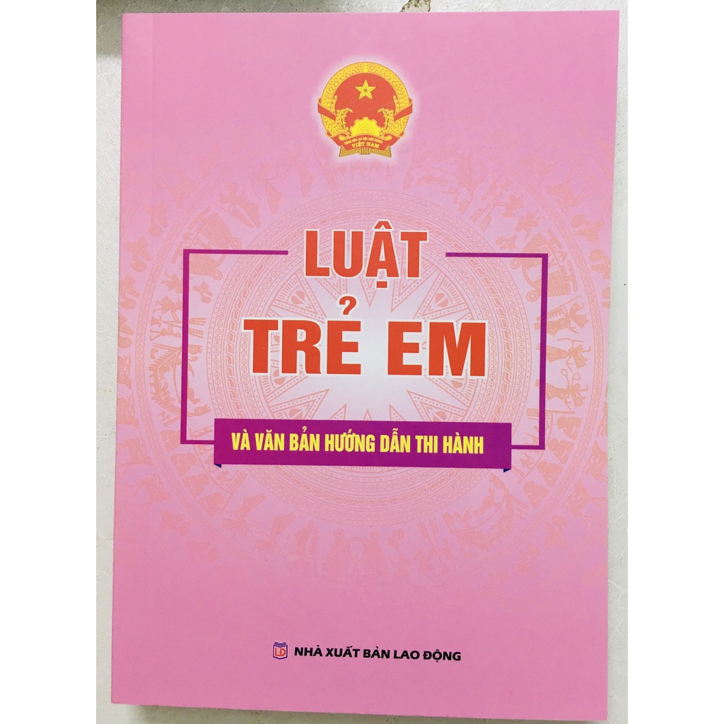 Sách Luật trẻ em và văn bản hướng dẫn thi hành