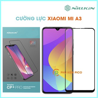 Cường lực Mi A3 chính hãng Nillkin - Kính cường Xiaomi Mi A3 chính hãng Nillkin Amazing CP+ Pro