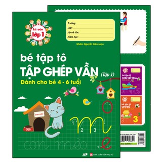 Bé Tập Tô & Tập Ghép Vần Tập 1