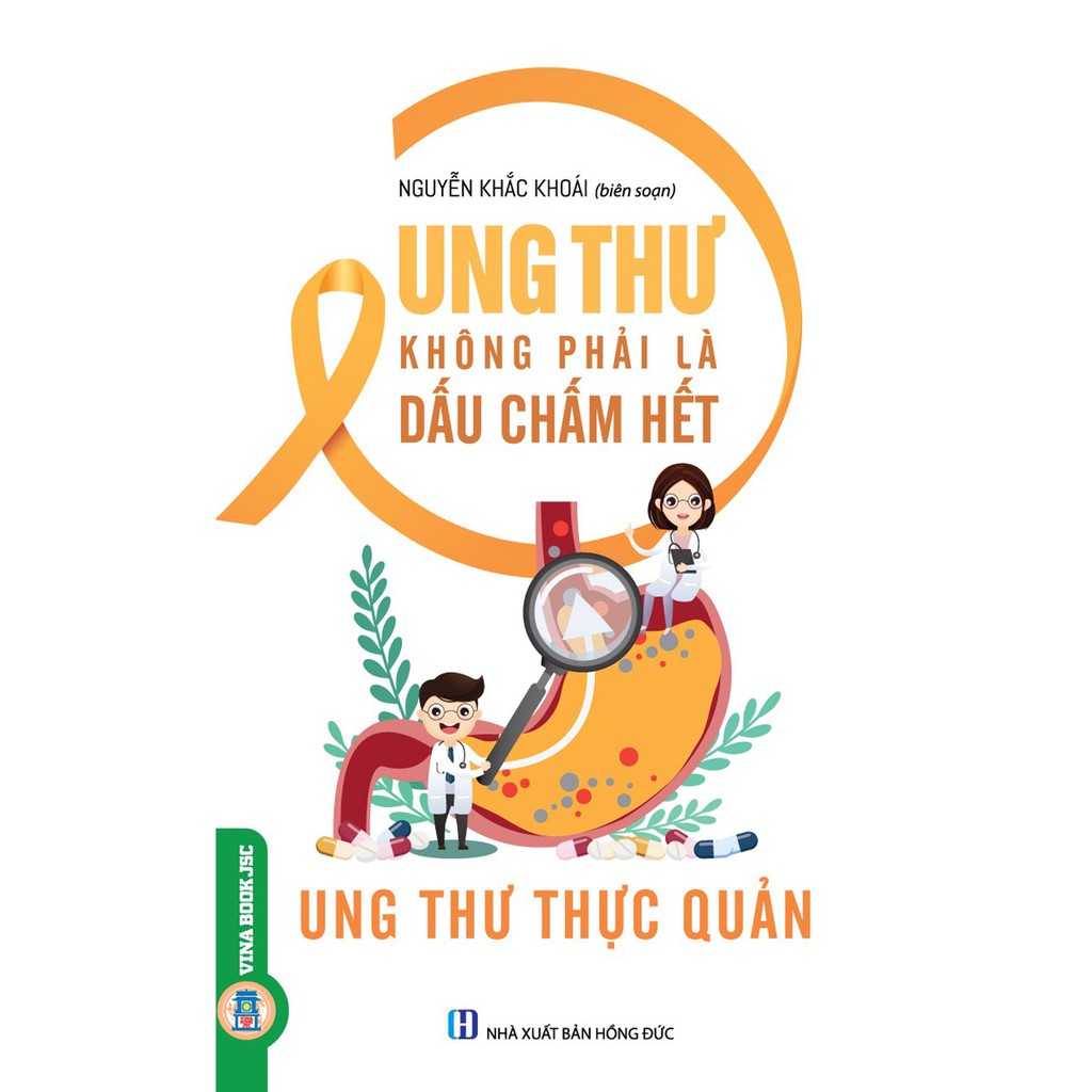 Sách - Ung Thư Không Phải Là Dấu Chấm Hết - Ung Thư Thực Quản