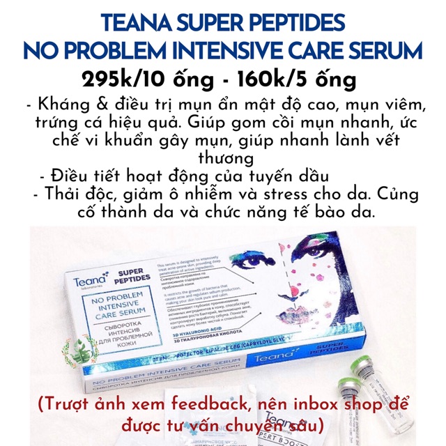 Serum Teana Super Peptides No Problem Intensive Care giảm sưng, đẩy & gom cồi mụn, giảm tiết dầu