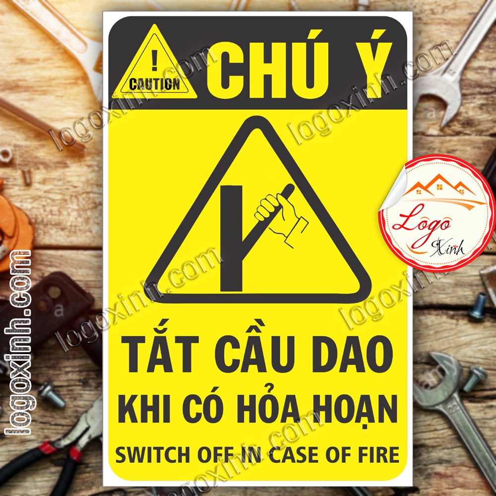 LOGO TEM STICKER BIỂN CẢNH BÁO TẮT CẦU DAO ĐIỆN KHI CÓ HỎA HOẠN XẢY RA - BIỂN CẢNH BÁO AN TOÀN LAO ĐỘNG