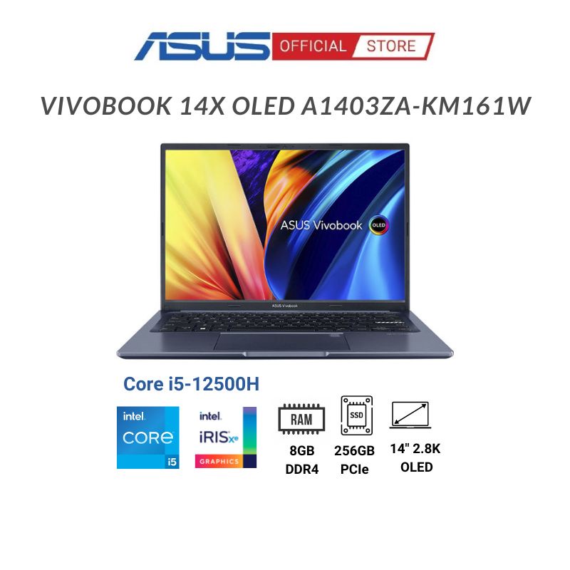 Laptop Asus Vivobook 14X OLED A1403ZA-KM161W (Core i5-12500H + 14" 2.8K OLED)