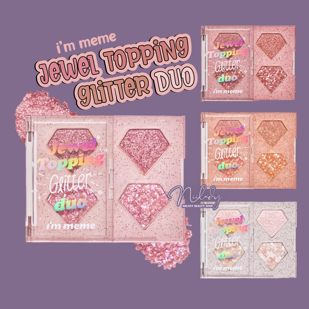 Nhũ mắt, Phấn mắt I'm Meme Jewel Topping Glitter Duo