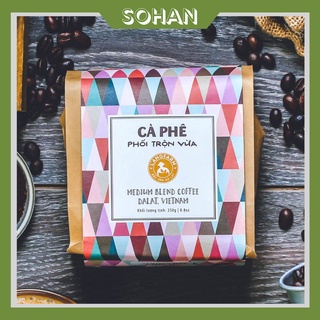 Cà Phê Phối Trộn Vừa Bịch 250g Đắng Nhẹ, Hài Hòa - Sohan Food