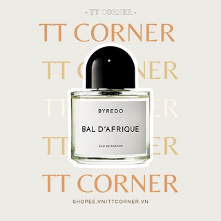 Nước hoa dùng thử byredo bal d'afrique 5ml/10ml/20ml - 𝕋𝕋 ℂ𝕆ℝℕ𝔼ℝ -