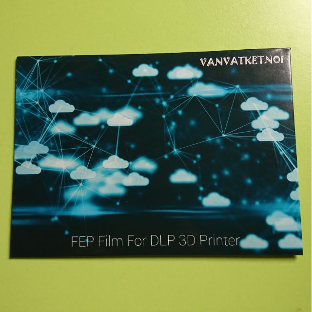 VANVATKETNOI FEP FILM sử dụng cho máy in 3D DLP (140x200)