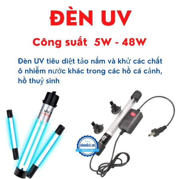 Đèn UV diệt khuẩn, tảo, rêu cho hồ cá, Giá tốt nhất sàn nhiều công suất