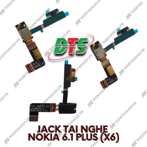 Jack tai nghe nokia x6 , nokia 6.1 plus ( chỗ cắm tai nghe nokia )