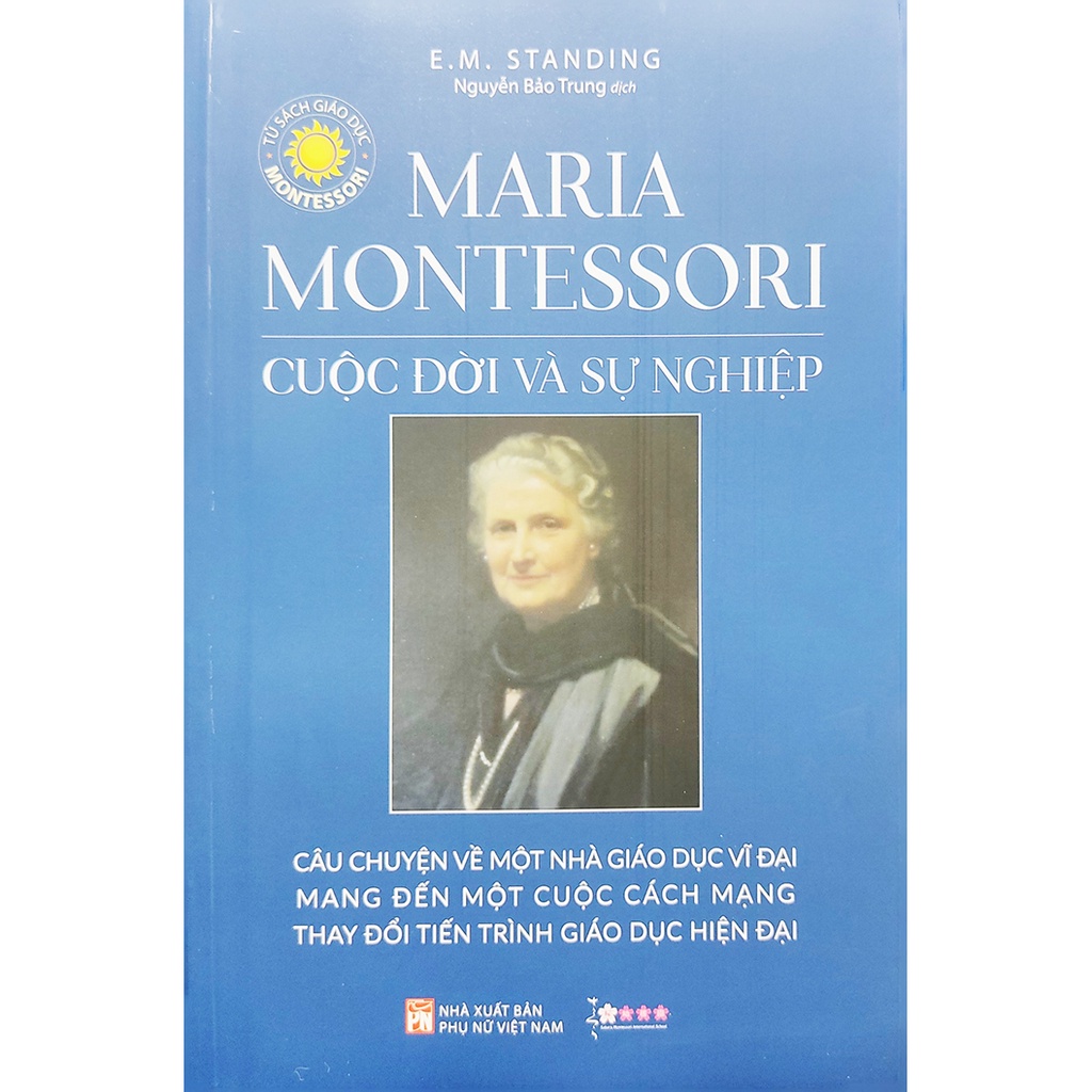 Sách - Maria Montessori cuộc đời và sự nghiệp