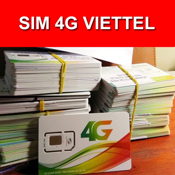 Sim Viettel giá siêu rẻ dùng để đăng ký các gói cước combo nghe gọi, 4G  ưu đãi lớn của viettel