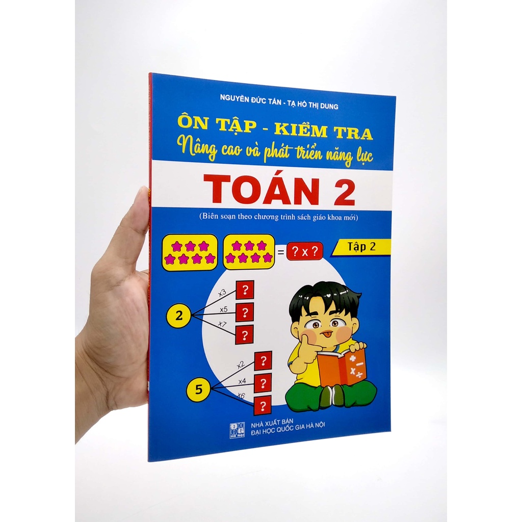Sách Ôn Tập - Kiểm Tra Nâng Cao Và Phát Triển Năng Lực Toán 2 - Tập 2