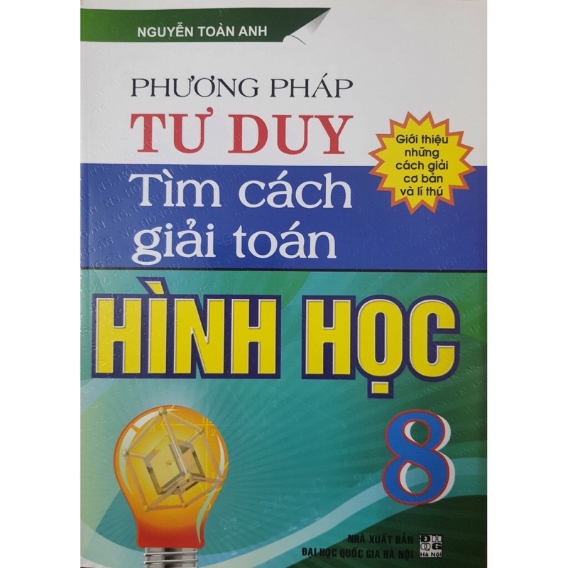 Sách - Phương Pháp Tư Duy Tìm Cách Giải Toán Hình Học 8