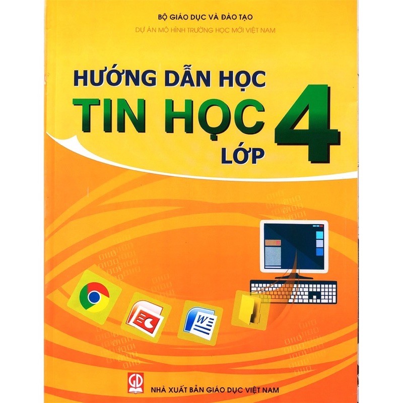 Sách.__.Hướng Dẫn Học Tin Học ( Lớp 4 )