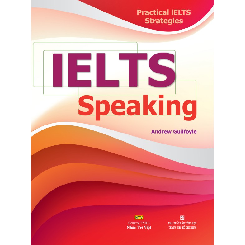 Practical IELTS Strategies - IELTS Speaking