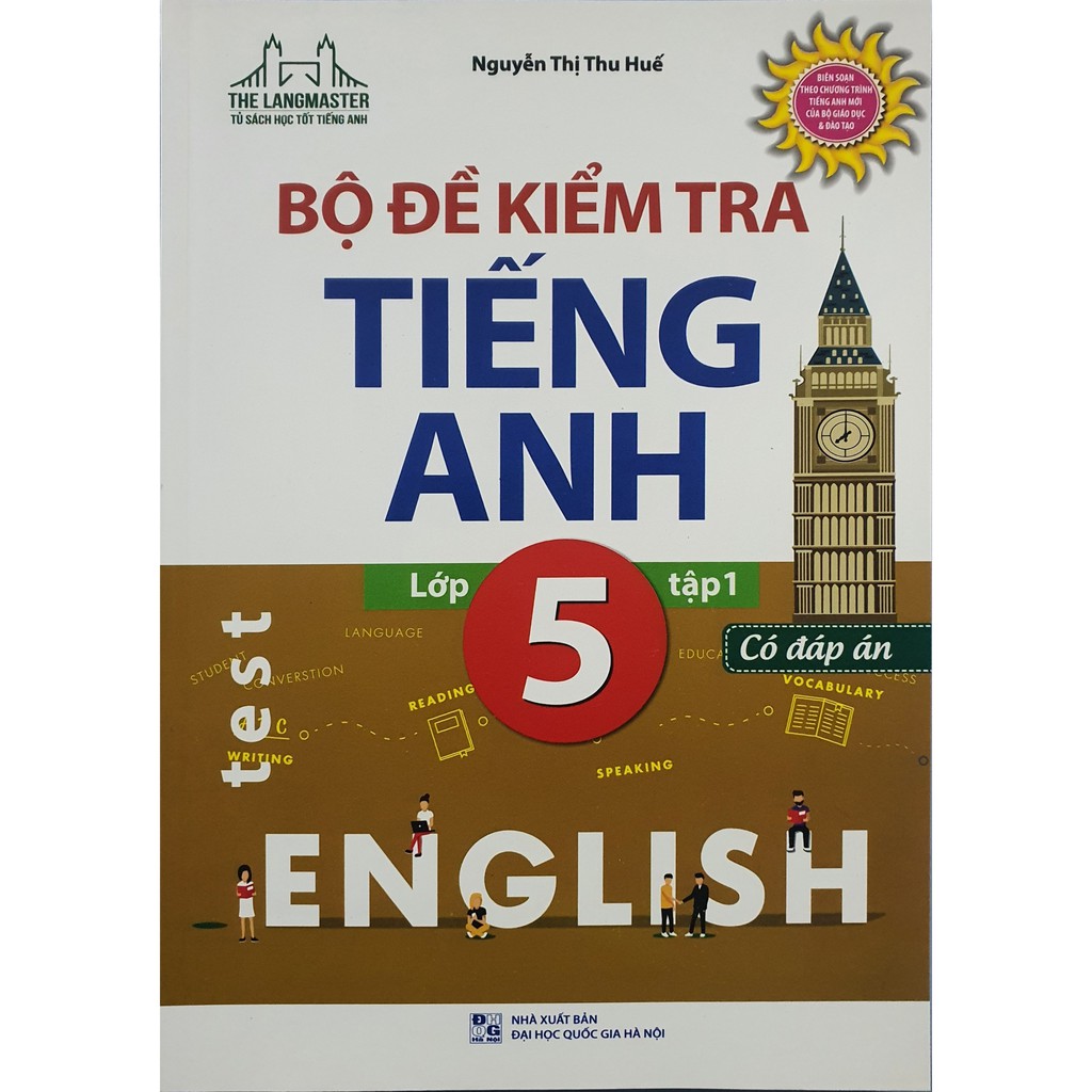 Sách The Langmaster - Bộ Đề Kiểm Tra Tiếng Anh Lớp 5 Tập 1 (Có Đáp Án)