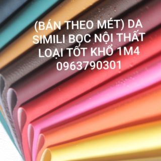DA SIMILI LOẠI TỐT KHỔ 1M4 (BÁN THEO MÉT)