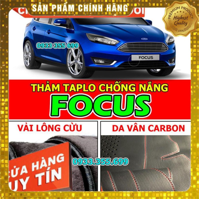 Thảm Taplo Xe FORD FOCUS Da Carbon 3 Lớp Hoặc Nhung Lông Cừu Hàng Loại 1 -FREE SHIP