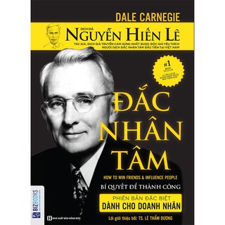Đắc nhân tâm - phiên bản dành cho doanh nhân