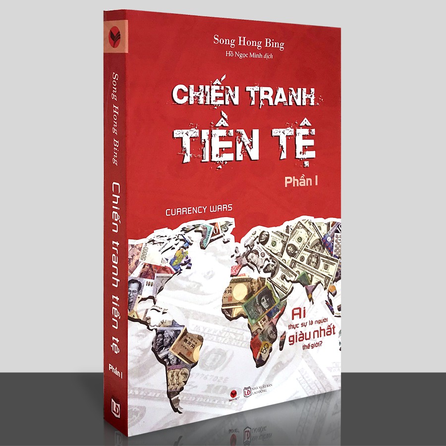 Sách - Chiến Tranh Tiền Tệ - Phần I: Ai Thực Sự Là Người Giàu Nhất Thế Giới? (Kèm Bookmark) - Tái bản 2020