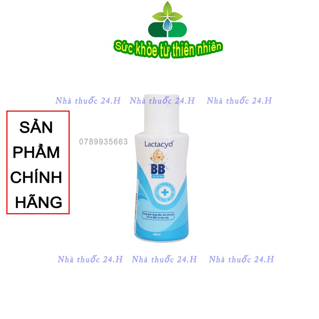  Sữa Tắm ,Gội An Toàn Cho Bé Lactacyd BB 60ml.Chính Hãng