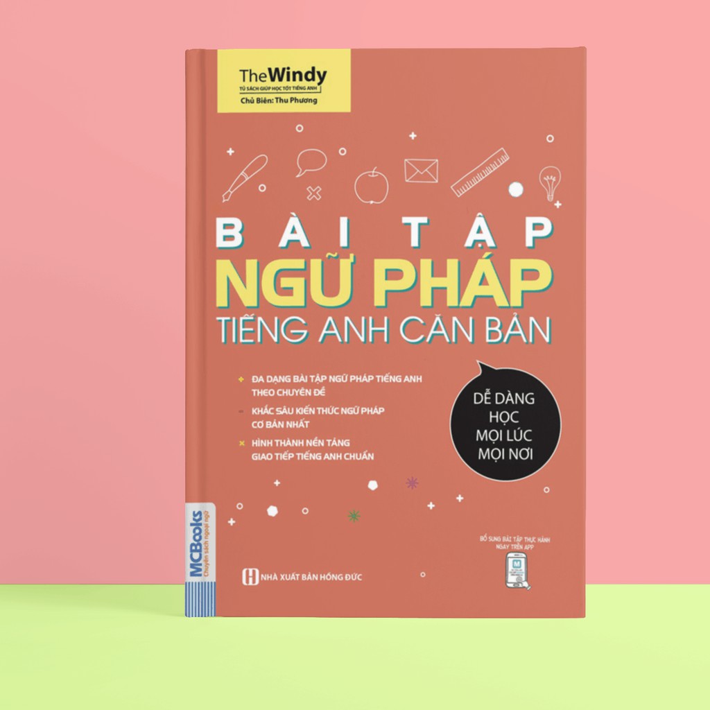 Sách - Bài Tập Ngữ Pháp Tiếng Anh Căn Bản (Học Cùng App MCBOOKS)