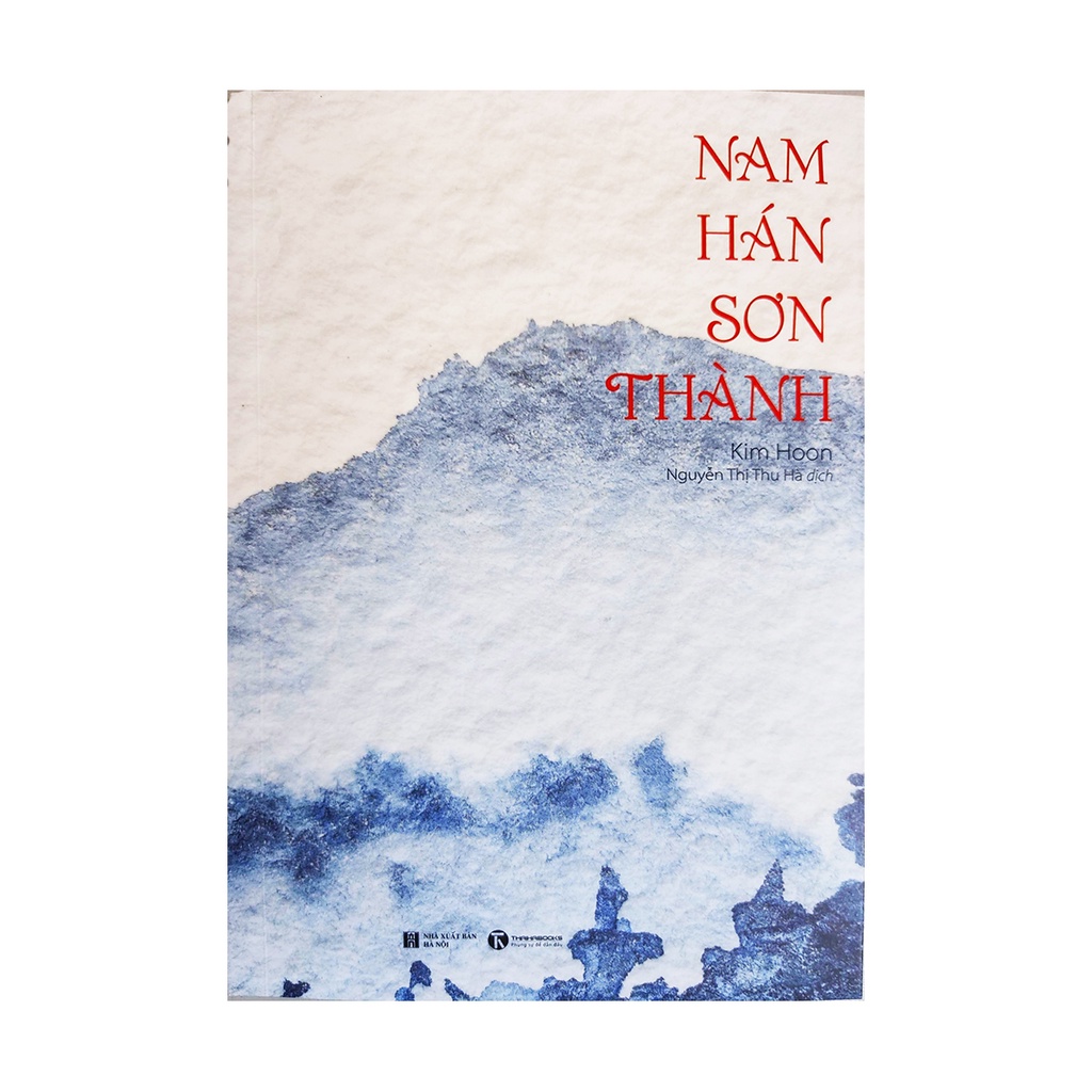 Tiểu thuyết lịch sử - Nam Hán Sơn Thành - Tác giả Kim Hoon