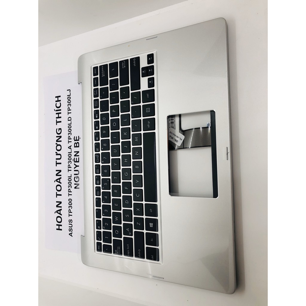 Bàn Phím Laptop Asus TP300 TP300L TP300LD Q302 Q302LA Q304 TP300LANguyên Bệ