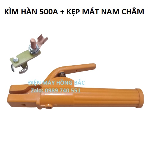 Kìm hàn que 500A loại má đồng và kìm kẹp mát máy hàn